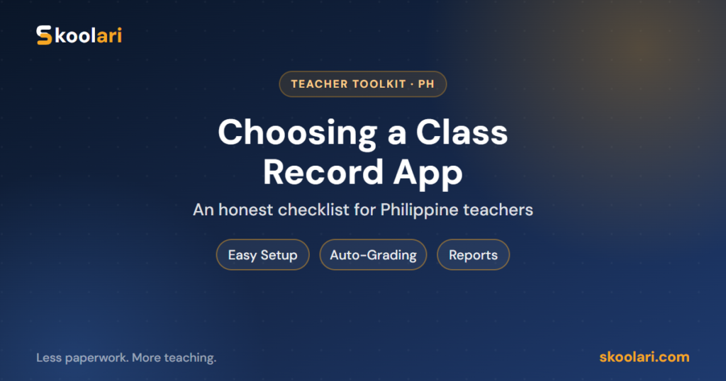 How to Choose a Class Record App in the Philippines