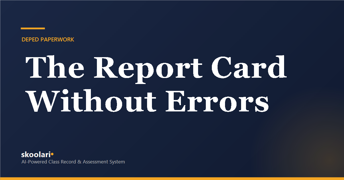 Filling Out the Report Card (SF9) Without Errors