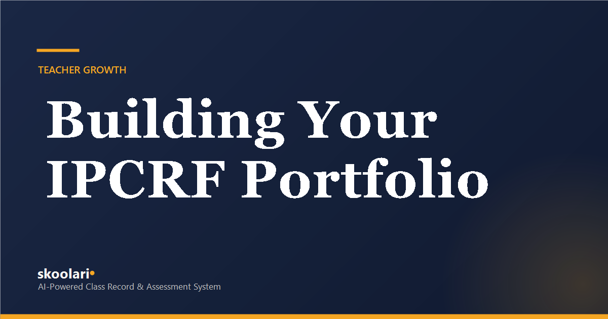 Building Your IPCRF Portfolio