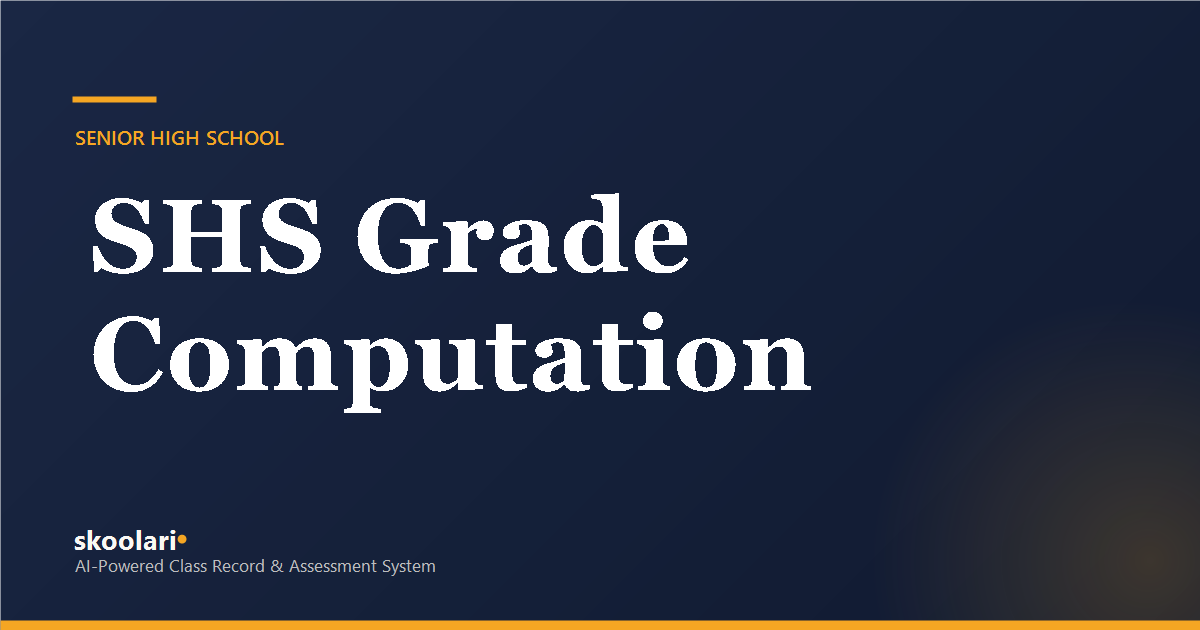 Senior High School Grade Computation Under DO 15